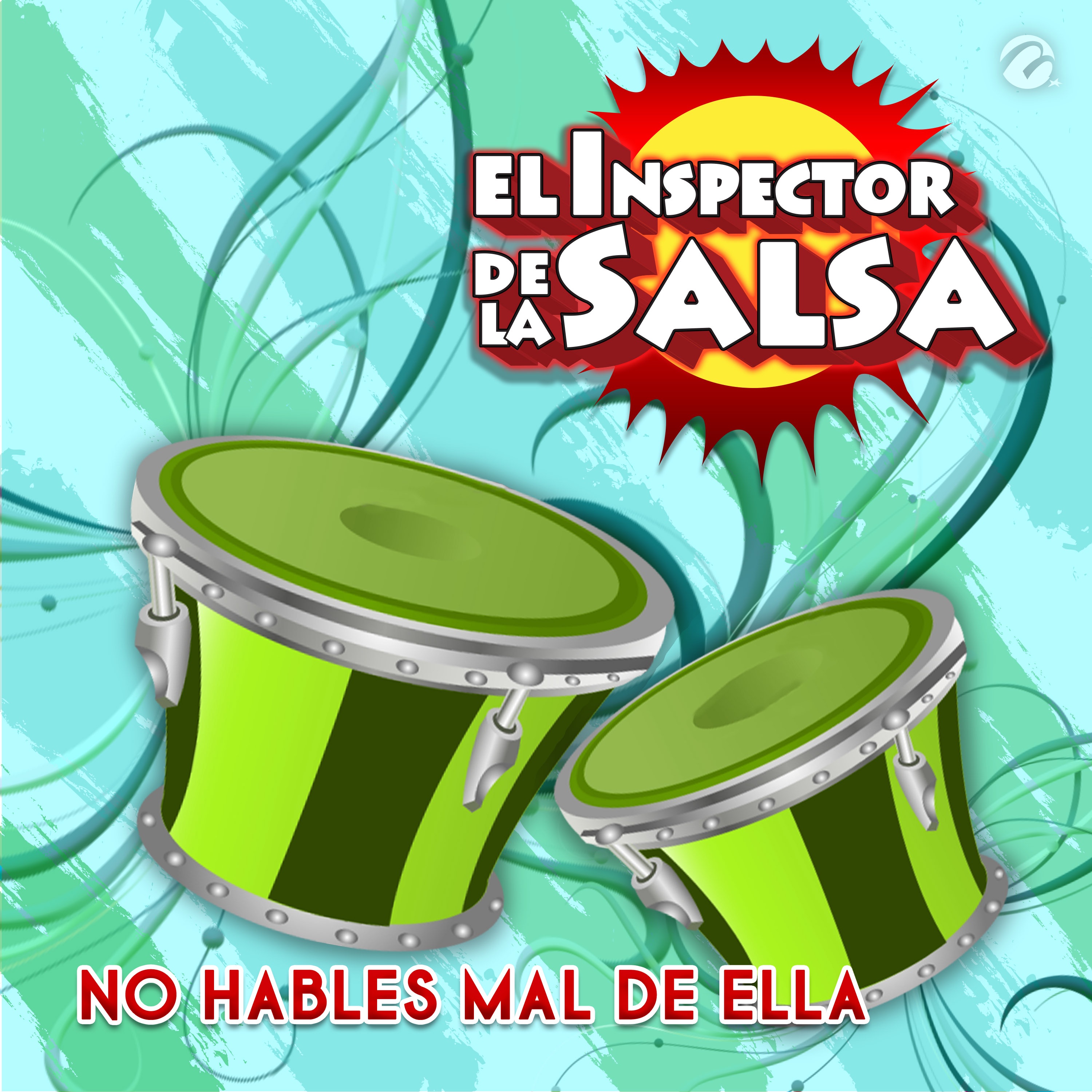 No Hables Mal de Ella - Single