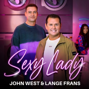 John West & Lange Frans - Sexy Lady - Line Dance Chorégraphe