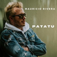 PATATÚ - Single - Mauricio Rivera