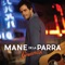 Me Gusta (feat. Jorge Villamizar) - Mane de la Parra lyrics