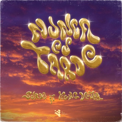 Nunca Es Tarde (feat. Young Vejar) - Single
