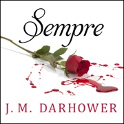 Sempre (Forever) - J. M. Darhower