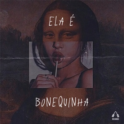 Ela É Bonequinha (feat. D-Hit) - Single