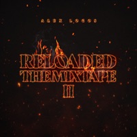 Reloaded The Mixtape, Vol. 2 - Alex Logos
