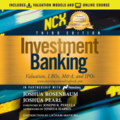 Investment Banking : Valuation, LBOs, M&A, and IPOs, 3rd Edition - Joshua Rosenbaum