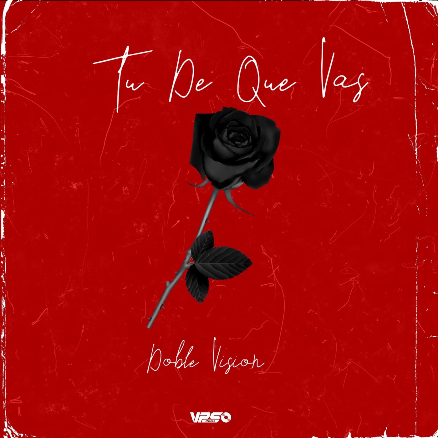 Tu De Que Vas - Single