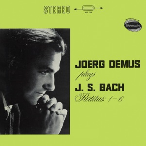 J.S. Bach: Partitas Nos. 1–6, BWV 825–830 (Jörg Demus – The Bach Recordings on Westminster, Vol. 3)