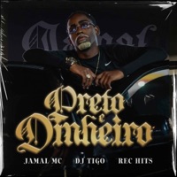 Preto e Dinheiro - Single - Jamal Mc & Dj Tigo
