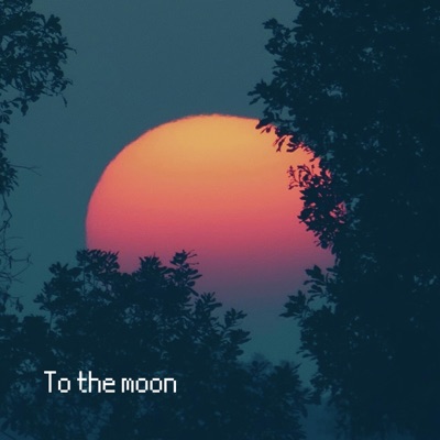 To the Moon - Single