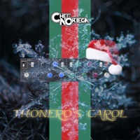 Thonero's Carol - Single - Chef Noriega