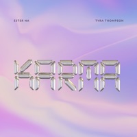 Karma - Single - Ester Na & Tyra Thompson
