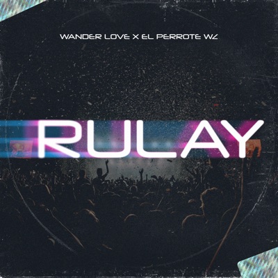 Rulay - Single