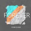 Keenon Coleman - Forever (Radio Edit)