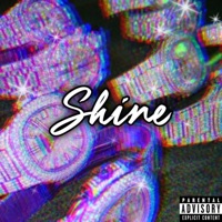 Shine (feat. L13) - Single - Bexi Bape