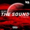 The Sound (feat. Young Deji) - CîR RED lyrics