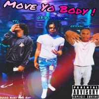 Move Yo Body! (feat. TTG DQ & 05’Cashout Kenny) [Single] - 03'BabyShay