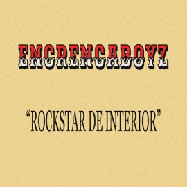 Rockstar de Interior Encrencaboyz, Guizxn & Gattinoni
