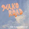 The Sun Comes Up