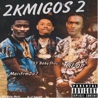 2KMigos 2 - 03'BabyShay