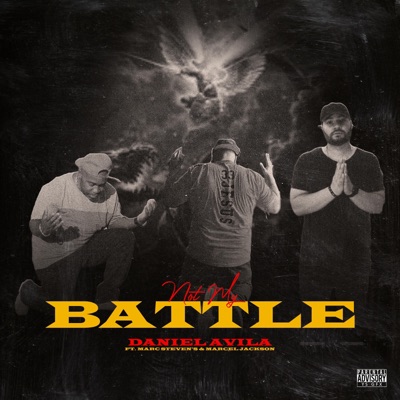 Not My Battle (feat. Marc Stevens & Marcel Jackson) - Single