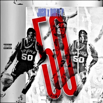 Ju$r - 50 (feat. Dirty P)