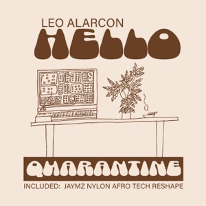 Hello Quarantine - Single