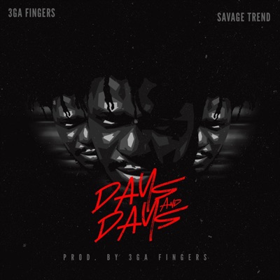 Days & Days (feat. Savage trend) - Single
