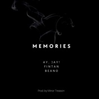 Memories (feat. Beano) - Single - Ay Jay UK & FINTAN