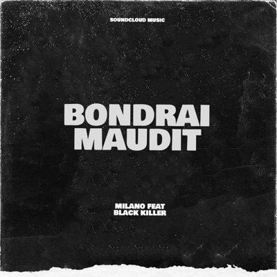 3xdavs - MILANO KILLER BONDRAI MAUDIT