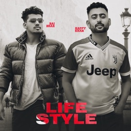 LIFE STYLE (feat. happy Khan) BAI BRAR