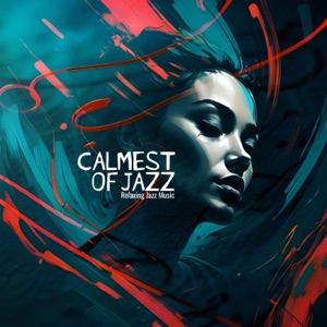 Calmest of Jazz