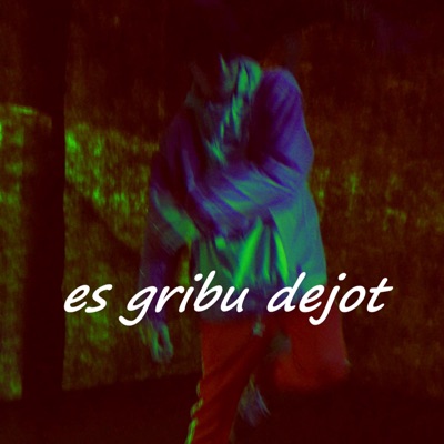 Gribu Dejot - Single