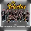 Mix No Soy De Tu Clase