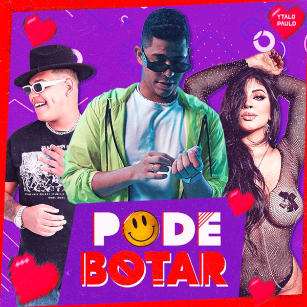 Pode Botar - Single — álbum de Ytalo Paulo, Chicão do Piseiro & Dj