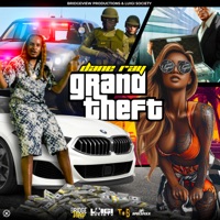 Grandtheft - Single - Dane Ray, Luigi Society & Bridgeview Productions