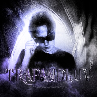 TRAPANDLUV - EP