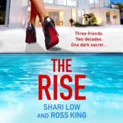 The Rise - Shari Low & Ross King