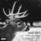 Deer Meat - 7txxn, Kid Ziggy & Papa Luke lyrics
