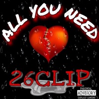 All You Need - Single - 26Clip