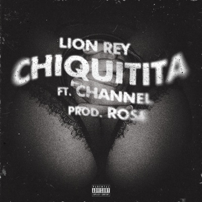 Chiquitita (feat. Channel) - Single