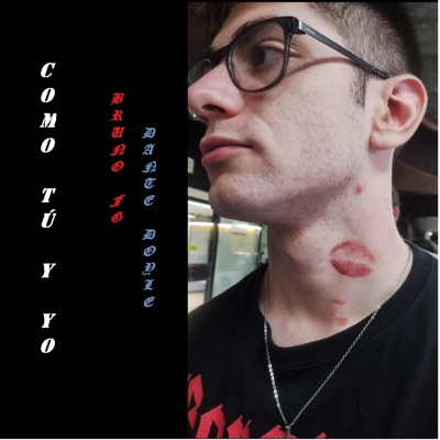 CÓMO TÚ Y YO - Single