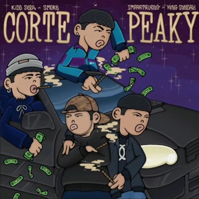 Corte Peaky (feat. Kidd Seba, Impaktrueno & $mok3) - Single