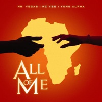 All of Me - Single - Mr. Vegas, Yung Alpha & MzVee