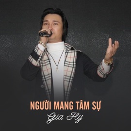 Người Mang Tâm Sự (feat. SOUND HIT & Như Thủy) Gia Hy