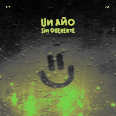 Un Año Sin Quererte - Single
