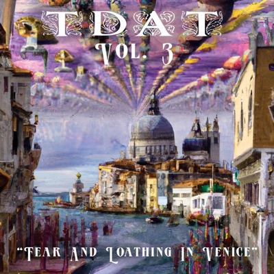 THE DAY AFTER TOMORROW, vol.3 "Fear and Loathing in Venice" - EP