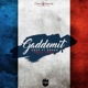 Gaddemit French Version Single
