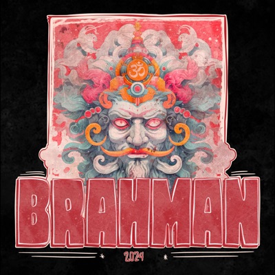 Brahman 2024 (feat. Snorty) - Single