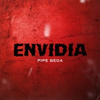 Envidia - Single - Pipe Bega
