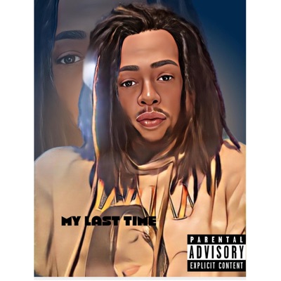 My Last Time - Single